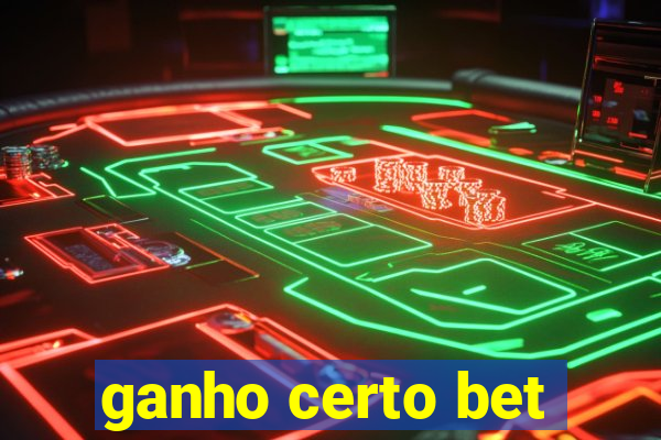 ganho certo bet